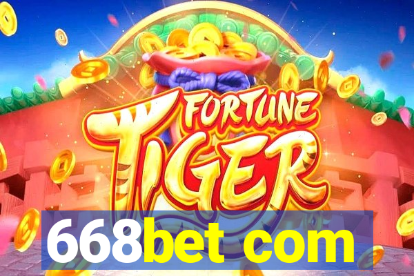 668bet com